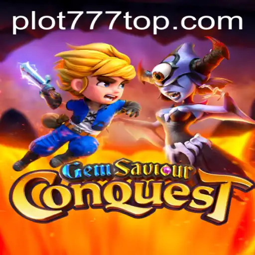 GemSaviourConquest: An Epic Adventure Awaits at PLOT777.COM