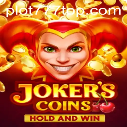 Discover the Thrilling World of JokersCoins at PLOT777.COM