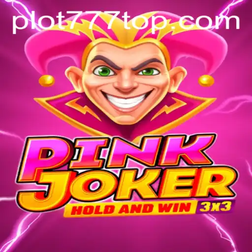 Discover the Exciting World of Pinkjoker at PLOT777.COM