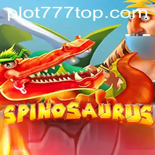Exploring the Exciting World of Spinosaurus: A Thrilling Game at PLOT777.COM